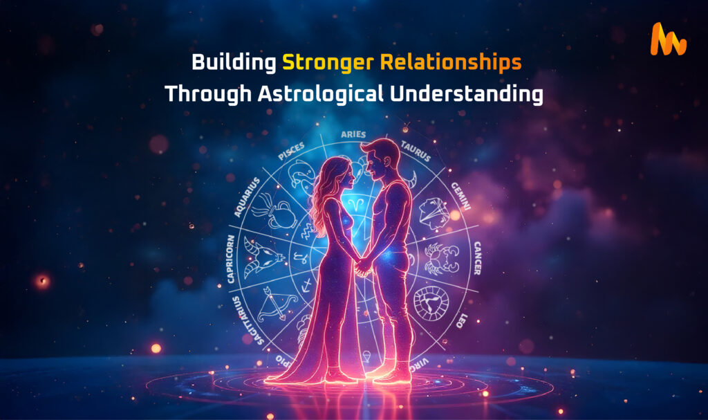 Strengthen Your Bond with Horoscope Insights